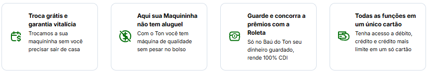 as máquinas ton se detacam por troca grátis e garatia vitálicia